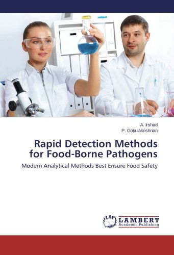 Cover for P. Gokulakrishnan · Rapid Detection Methods for Food-borne Pathogens: Modern Analytical Methods Best Ensure Food Safety (Paperback Book) (2013)