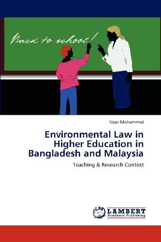 Cover for Noor Mohammad · Environmental Law in Higher Education in Bangladesh and Malaysia: Teaching &amp; Research Context (Paperback Bog) (2012)