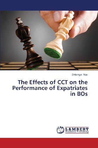 Cover for Zekeriya Nas · The Effects of Cct on the Performance of Expatriates in Bos (Taschenbuch) (2013)
