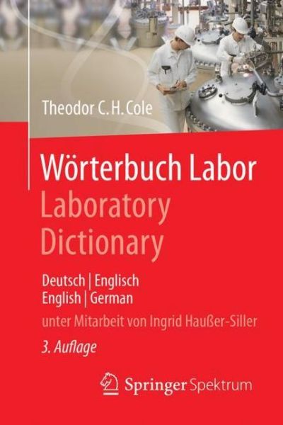 Cover for Theodor C.H. Cole · Woerterbuch Labor Laboratory Dictionary (Book) (2018)