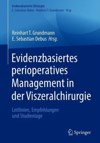Cover for Evidenzbasiertes perioperatives Management in der Viszeralchirurgie (Book) (2021)