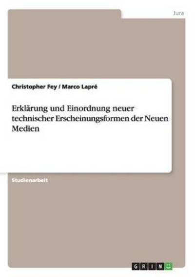 Cover for Fey · Erklärung und Einordnung neuer tech (Book) (2016)