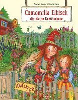 Cover for Andrea Rieger · Camomilla Eibisch, die kleine Kräuterhexe (Gebundenes Buch) (2022)