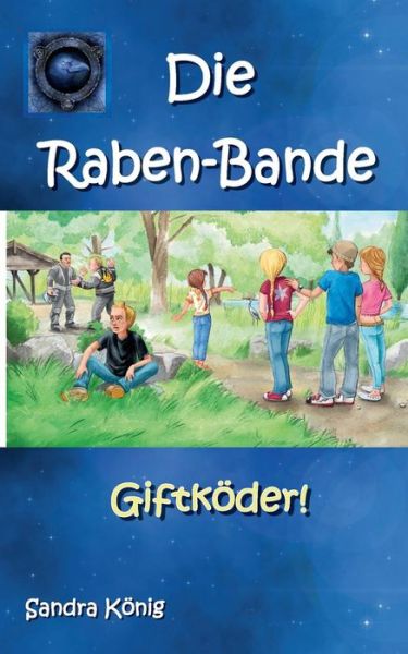 Cover for König · Die Raben-Bande (Buch) (2024)