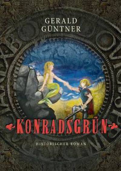 Cover for Güntner · Konradsgrün (Book) (2016)