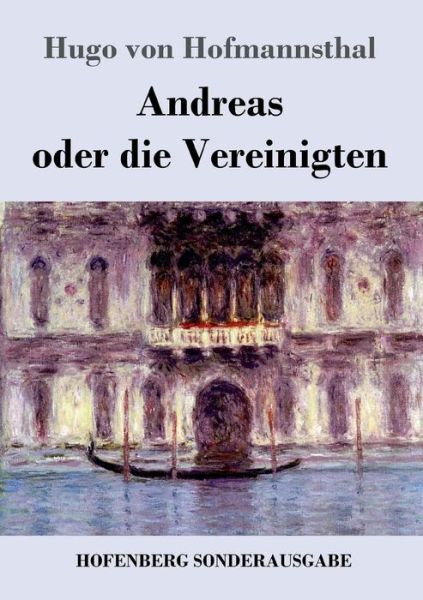 Cover for Hofmannsthal · Andreas oder die Vereinigt (Book) (2017)