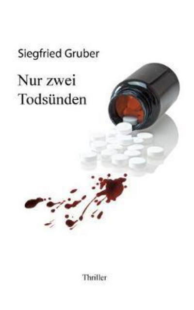 Cover for Gruber · Nur zwei Todsünden (Bok) (2018)