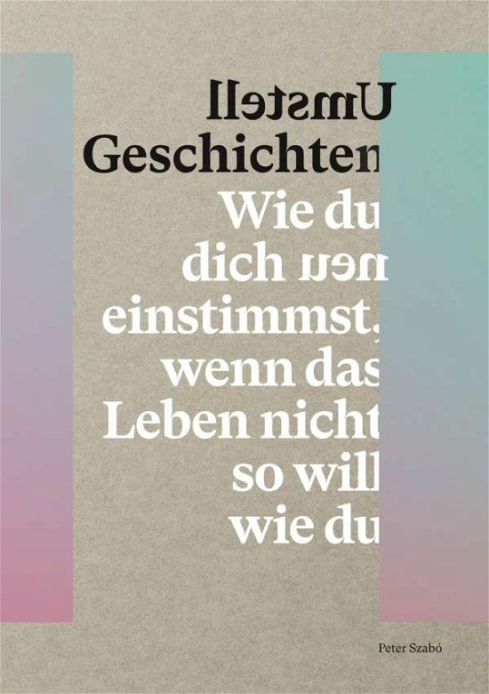Cover for Szabó · Umstell Geschichten (Bog)