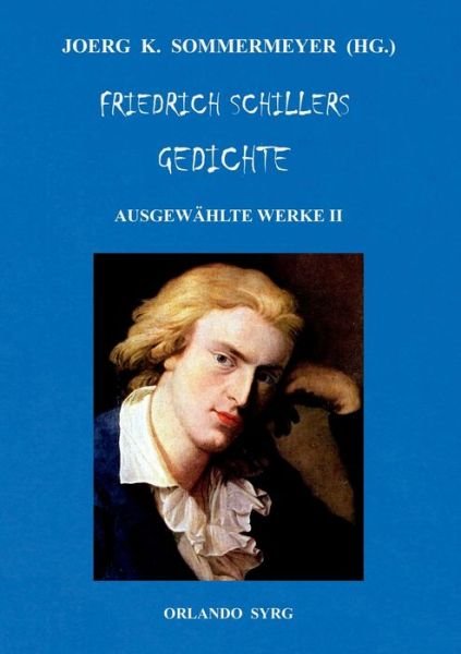 Cover for Schiller · Friedrich Schillers Gedichte. (Bog) (2019)