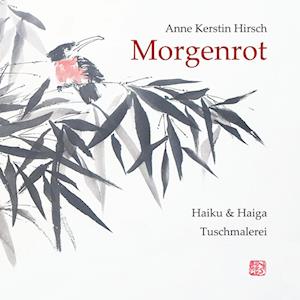 Cover for Anne Kerstin Hirsch · Morgenrot (Hardcover Book) (2021)
