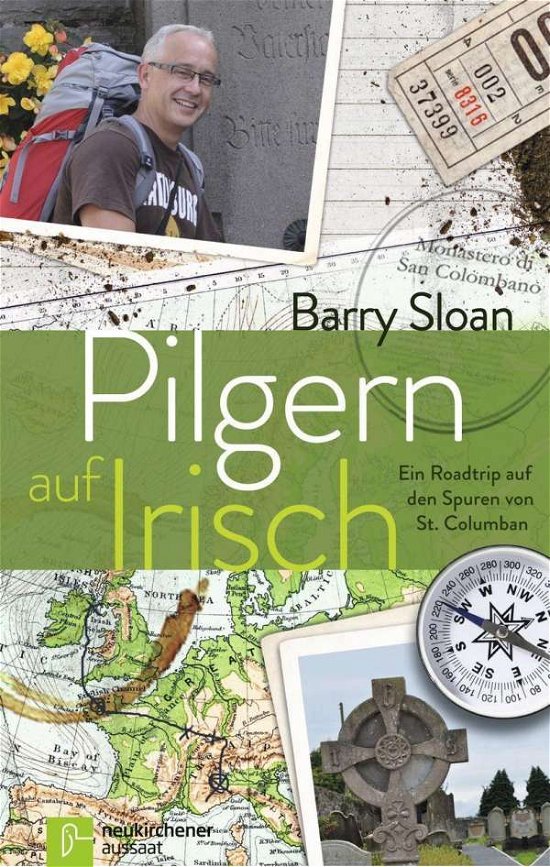 Pilgern auf Irisch - Sloan - Livros -  - 9783761561478 - 