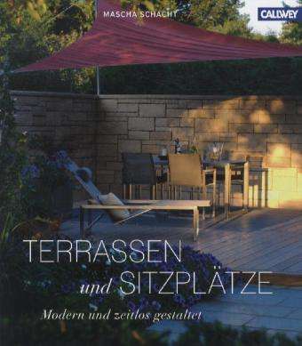 Cover for Schacht · Terrassen und Sitzplätze (Book)