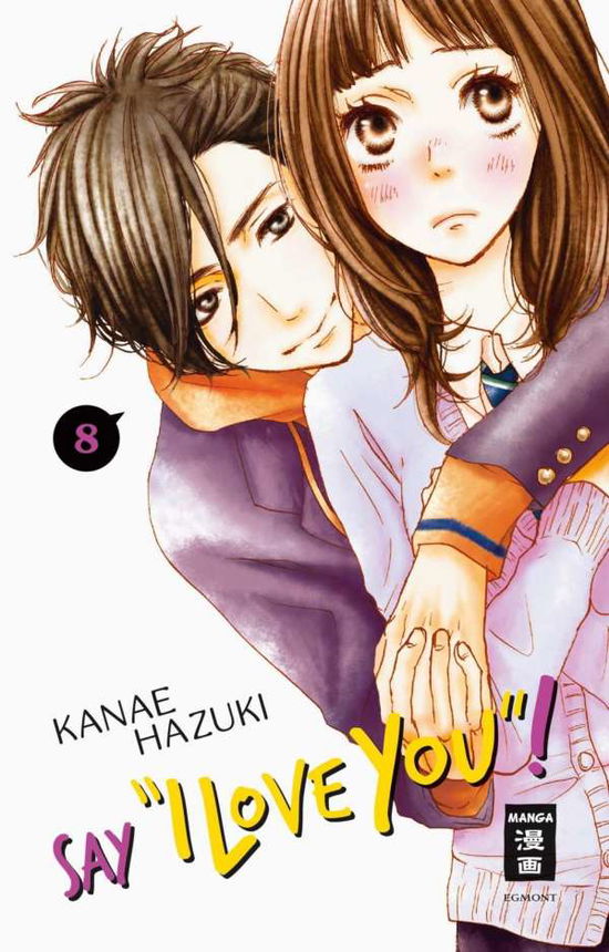 Cover for Hazuki · Say &quot;I love you&quot;! 08 (Book)