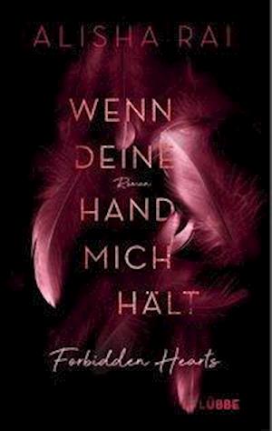 Wenn deine Hand mich hält - FORBIDD - Rai - Książki -  - 9783785727478 - 