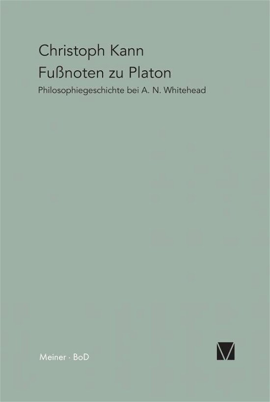 Cover for Christoph Kann · Fussnoten Zu Platon (Paperback Book) (2001)