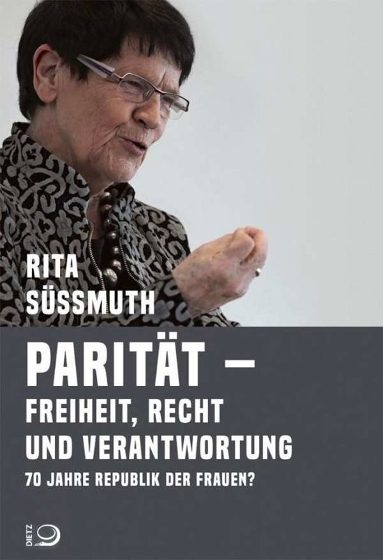 Cover for Süssmuth · Parität - Freiheit, Recht und (Book)