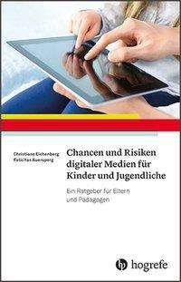 Cover for Eichenberg · Chancen und Risiken digitale (Buch)
