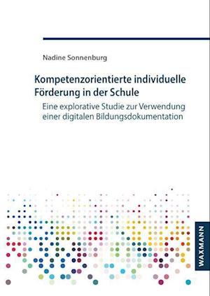 Cover for Nadine Sonnenburg · Kompetenzorientierte individuelle Förderung in der Schule (Paperback Book) (2022)