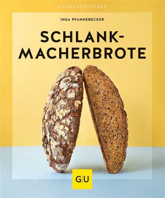 Cover for Pfannebecker · Schlankmacher-Brote (Bok)