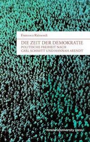 Cover for Raimondi · Die Zeit der Demokratie (Book)