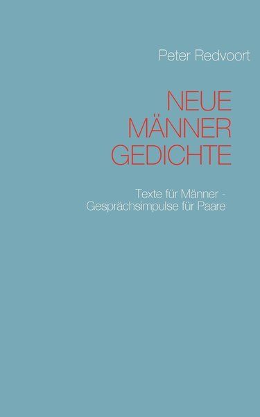 Cover for Peter Redvoort · Neue Männer Gedichte (Paperback Book) [German edition] (2008)