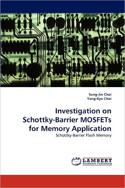 Cover for Choi · Investigation on Schottky-Barrier (Book)