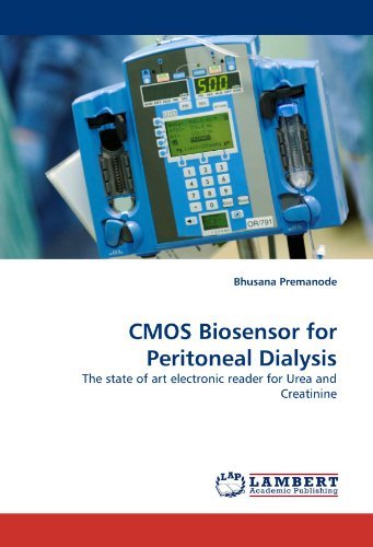 Cover for Bhusana Premanode · Cmos Biosensor for Peritoneal Dialysis: the State of Art Electronic Reader for Urea and Creatinine (Paperback Book) (2011)