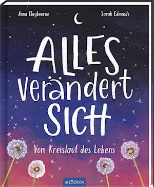 Cover for Anna Claybourne · Alles verändert sich (Book) (2022)