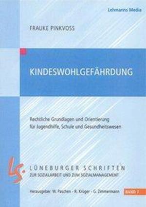 Cover for Frauke Pinkvoß · Kindeswohlgefährdung (Taschenbuch) (2009)