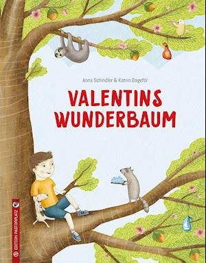 Cover for Anna Schindler · Valentins Wunderbaum (Hardcover Book) (2021)