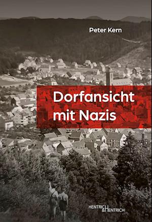 Cover for Peter Kern · Dorfansicht mit Nazis (Book) (2024)