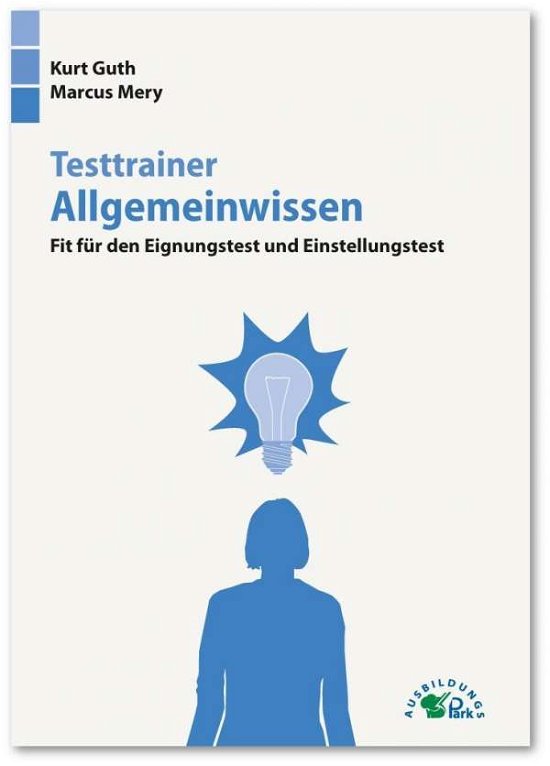 Cover for Guth · Testtrainer Allgemeinwissen (Bok)