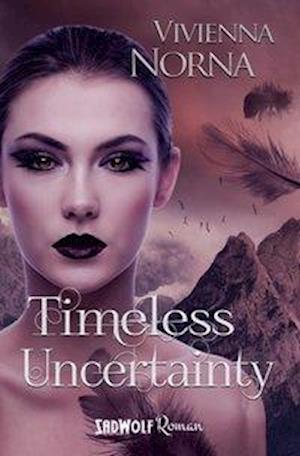 Cover for Norna · Timeless Uncertainty (Timeless, B (Book)