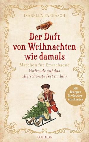 Cover for Isabella Farkasch · Der Duft von Weihnachten wie damals (Paperback Book) (2021)