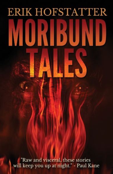 Cover for Erik Hofstatter · Moribund Tales (Paperback Book) (2021)