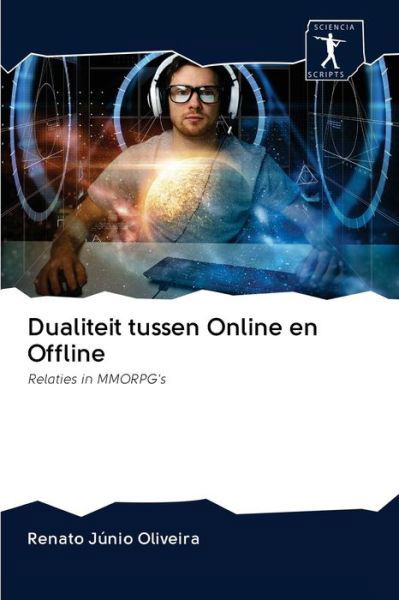 Cover for Oliveira · Dualiteit tussen Online en Off (Book) (2020)