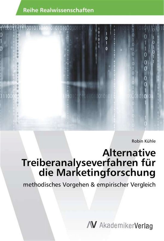 Cover for Kühle · Alternative Treiberanalyseverfahr (Bog)