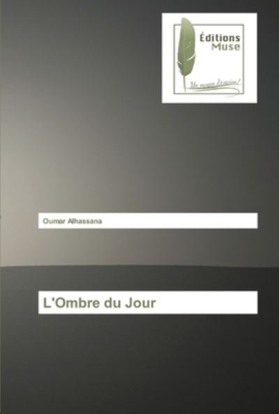 Cover for Alhassana · L'Ombre du Jour (Buch) (2019)