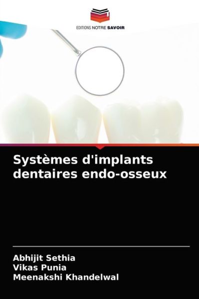 Cover for Abhijit Sethia · Systemes d'implants dentaires endo-osseux (Paperback Book) (2021)