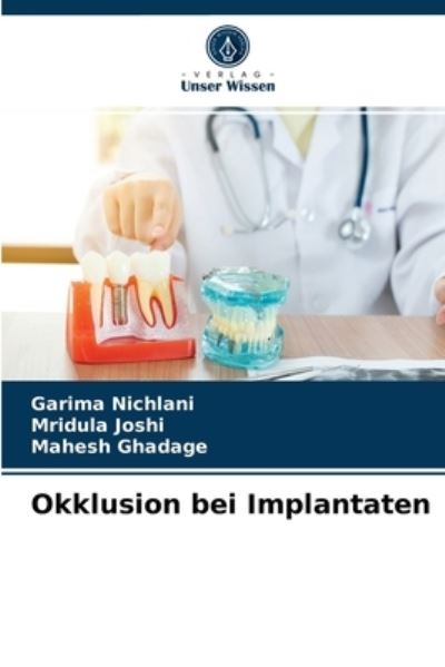 Cover for Garima Nichlani · Okklusion bei Implantaten (Paperback Book) (2021)