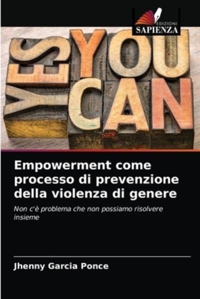 Cover for Jhenny Garcia Ponce · Empowerment come processo di prevenzione della violenza di genere (Pocketbok) (2021)