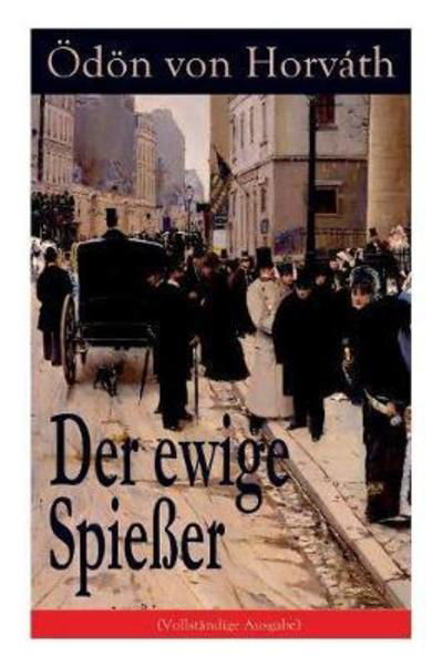 Cover for Odon Von Horvath · Der ewige Spie er (Pocketbok) (2017)