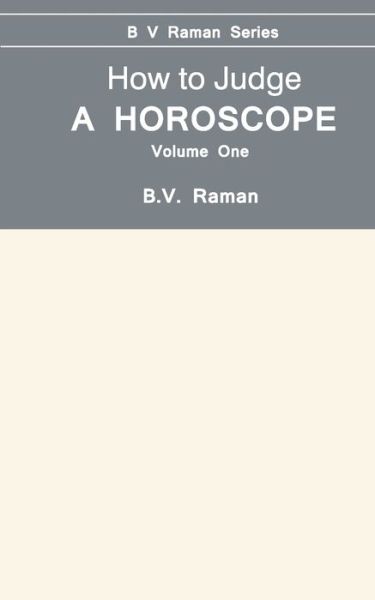 Cover for Bangalore Venkata Raman · How to Judge a Horoscope: v. 1 (Paperback Book) (2014)