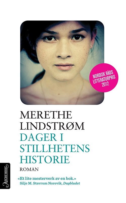 Cover for Lindstrøm Merethe · Dager i stillhetens historie (Paperback Bog) (2012)