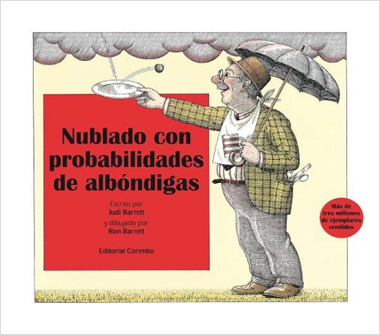 Cover for Judi Barrett · Nublado Con Probabilidades De Albondigas (Inbunden Bok) [Spanish edition] (2012)