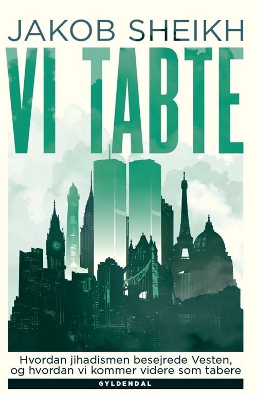 Cover for Jakob Sheikh · Vi tabte (Heftet bok) [1. utgave] (2021)