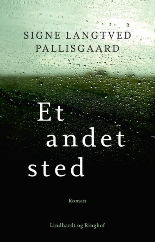 Cover for Signe Langtved Pallisgaard · Et andet sted (Poketbok) [1:a utgåva] (2014)