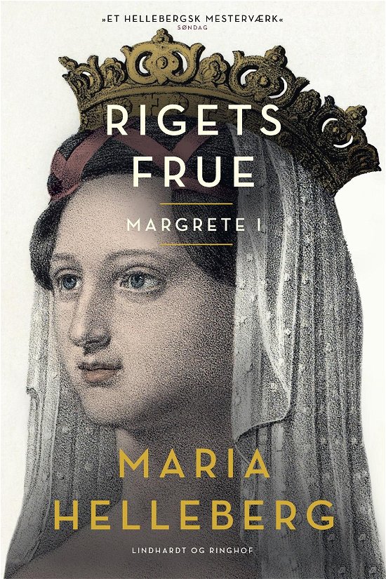 Rigets Frue - Maria Helleberg - Bücher - Lindhardt og Ringhof - 9788711996478 - 24. Juni 2021
