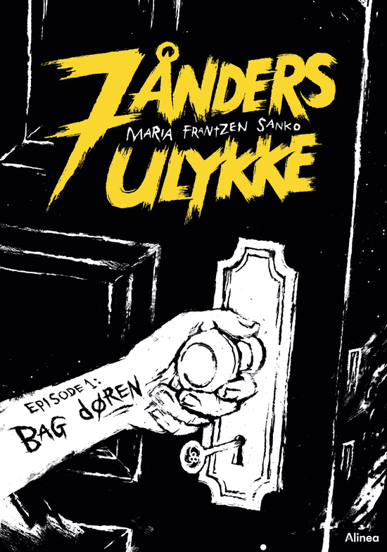 Læseklub: 7 ånders ulykke, Bag døren, Sort Læseklub - Maria Frantzen Sanko - Books - Alinea - 9788723566478 - March 7, 2024