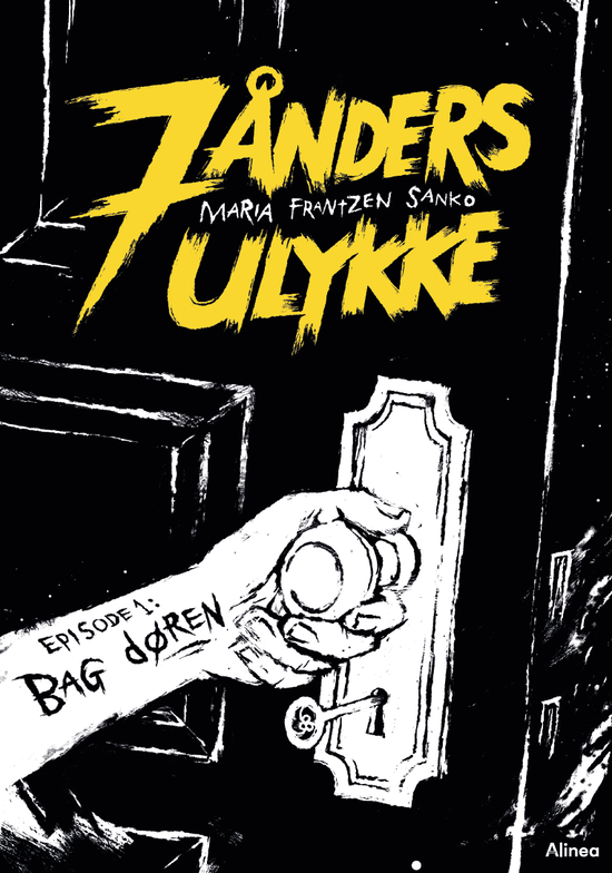 Maria Frantzen Sanko · Læseklub: 7 ånders ulykke, Bag døren, Sort Læseklub (Bound Book) [1st edition] (2024)